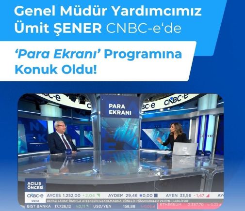 Emaa Blue Portföy Genel Müdür Yardımcımız Sn. Ümit Şener, CNBC-e “Para Ekranı” programına konuk oldu